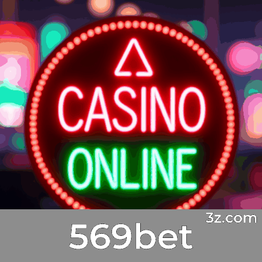 569bet: Cassino Online Seguro e Divertido